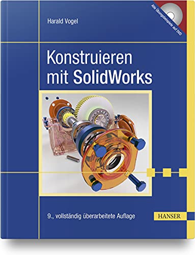 Konstruieren mit SolidWorks von Hanser Fachbuchverlag
