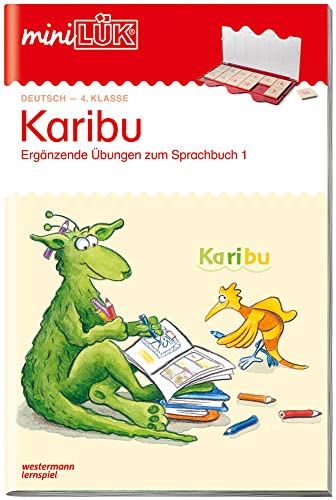 miniLÜK: 4. Klasse - Deutsch - Teil 1 Karibu - Übungen angelehnt an das Lehrwerk (miniLÜK-Übungshefte: Karibu)