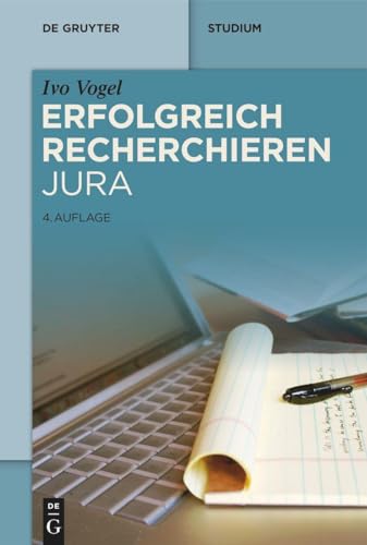 Erfolgreich recherchieren - Jura (De Gruyter Studium) von de Gruyter