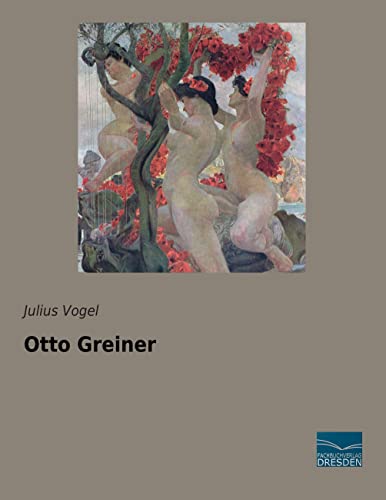 Otto Greiner von Fachbuchverlag-Dresden