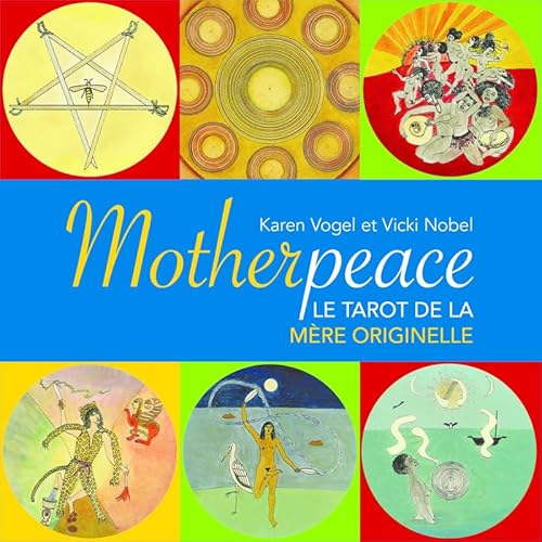 Motherpeace - Le tarot de la mère originelle von VEGA