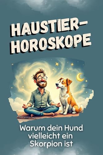Haustier-Horoskope: Warum dein Hund vielleicht ein Skorpion ist von FlipFlop