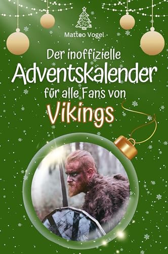 Der inoffizielle Adventskalender für alle Fans von Vikings - 2024 von FlipFlop