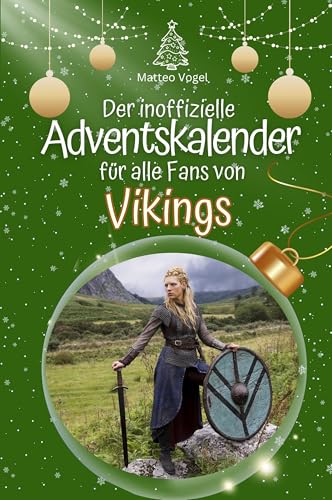 Der inoffizielle Adventskalender für alle Fans von Vikings - 2024