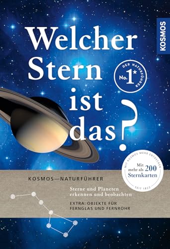 Welcher Stern ist das?: Sterne und Planeten erkennen und beobachten. Mit mehr als 200 Sternkarten und Beobachtungstipps für Fernglas und Fernrohr. Welcher Stern ist das?: Sterne und Planeten erkennen und beobachten. Mit mehr als 200 Sternkarten und Beobachtungstipps für Fernglas und Fernrohr.