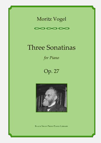 Vogel: Three Sonatinas, op. 27