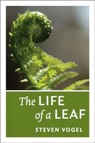 The Life of a Leaf von University of Chicago Press