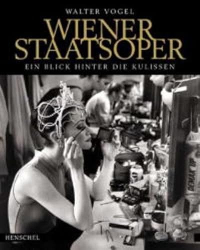 Die Wiener Staatsoper: Ein Blick hinter die Kulissen
