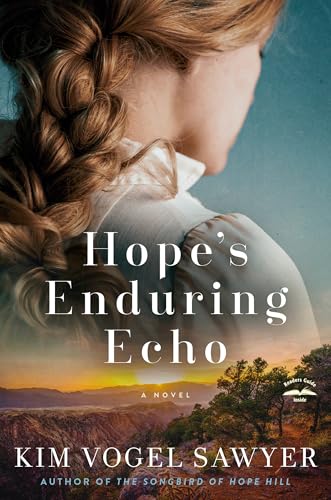 Hope's Enduring Echo: A Novel von PRH Christian Publishing