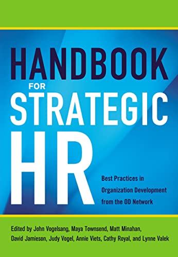 Handbook for Strategic HR: Best Practices in Organization Development from the OD Network von AMACOM