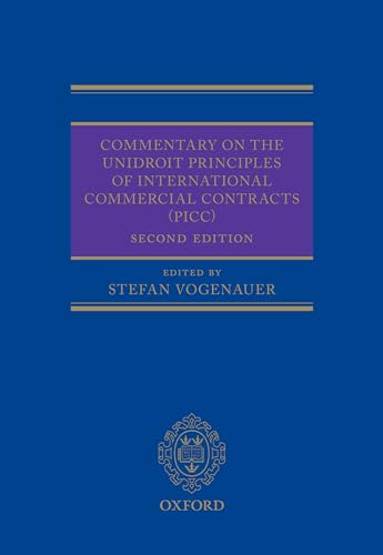 Commentary on the Unidroit Principles of International Commercial Contracts Picc von Oxford University Press