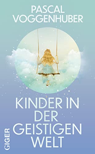 Kinder in der geistigen Welt