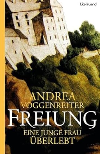 Freiung: Eine junge Frau überlebt
