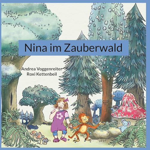 Nina im Zauberwald von Book on Demand
