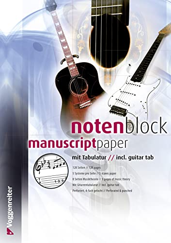 Notenblock mit Tabulatur für Gitarristen und den Gitarrenunterricht: Standard-Lineatur mit Notenzeile und Tabulatur Zeile für Gitarre / Blanko ... Notenschreibblock für eigene Musikideen