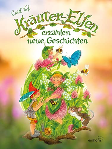 Kräuter-Elfen erzählen neue Geschichten