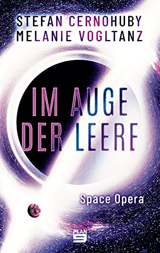 Im Auge der Leere: Space Opera von Plan9 Verlag