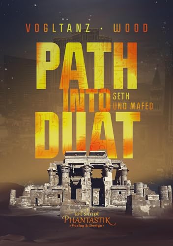 Path into Duat: Seth und Mafed (Kemet) von Art Skript Phantastik