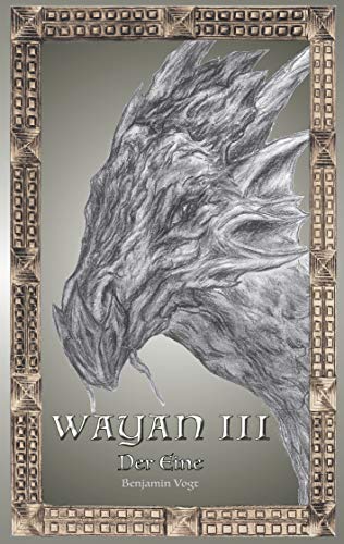 Wayan III: Der Eine