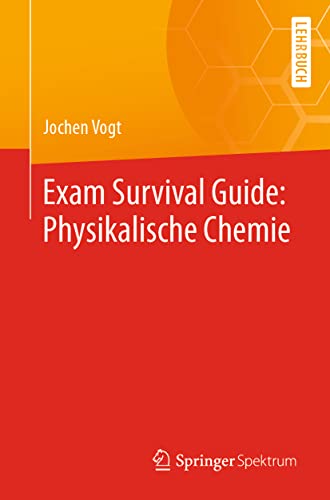 Exam Survival Guide: Physikalische Chemie von Springer Spektrum