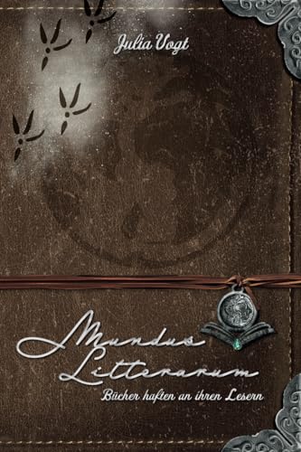 Mundus Litterarum: Bücher haften an ihren Lesern