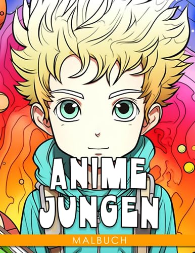 Anime-Jungen-Malbuch: Spaßiger japanischer Anime-Malbuch für Kinder mit 50 Designs - Perfekte Geburtstags- und Weihnachtsgeschenkidee! von Independently published