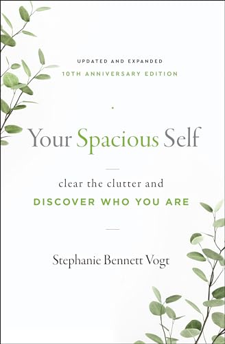 Your Spacious Self: Clear the Clutter and Discover Who You Are von Hierophant Publishing