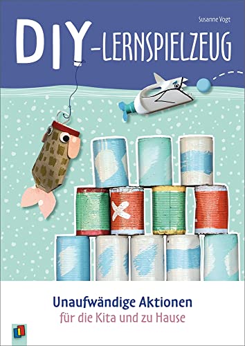 DIY-Lernspielzeug: Unaufwändige Aktionen für die Kita und zu Hause