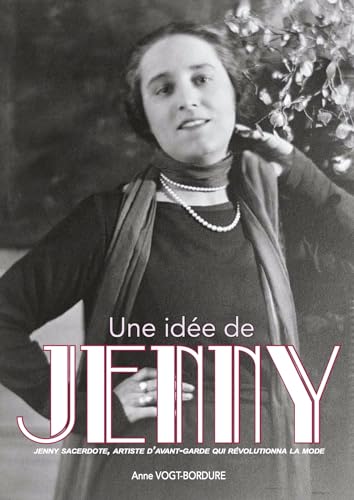 Une idée de Jenny: Jenny Sacerdote, artiste d’avant-garde qui révolutionna la mode von RECITS