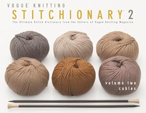 Vogue Knitting Stitchionary: Cables (2)