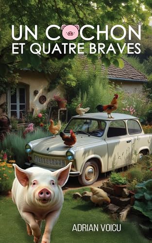 Un cochon et quatre braves Un cochon et quatre braves von STYLIT