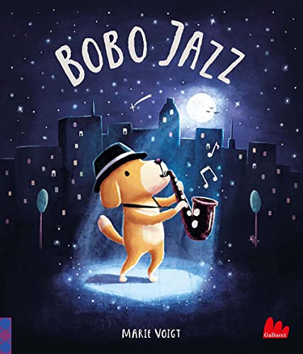 Bobo jazz. Ediz. a colori (Illustrati) von Gallucci