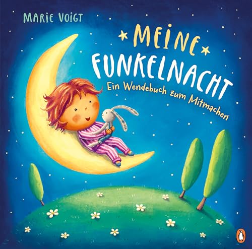 Meine Funkelnacht / Mein Wundertag – Ein Wendebuch zum Mitmachen: Bilderbuch ab 4 Jahren Meine Funkelnacht / Mein Wundertag – Ein Wendebuch zum Mitmachen: Bilderbuch ab 4 Jahren von Penguin Junior