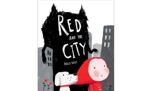 Red and the City PB (Oxford Children's Classics)
