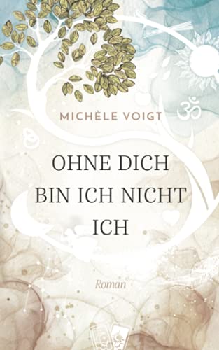 Ohne Dich bin ich nicht ich