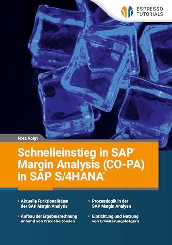 Schnelleinstieg in SAP Margin Analysis (CO-PA) in SAP S/4HANA von Espresso Tutorials