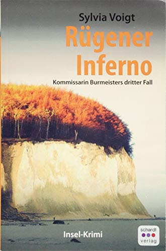 Rügener Inferno: Kommissarin Burmeisters dritter Fall. Insel-Krimi