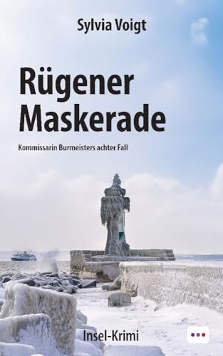 Rügener Maskerade: Kommissarin Burmeisters achter Fall von Schardt, M