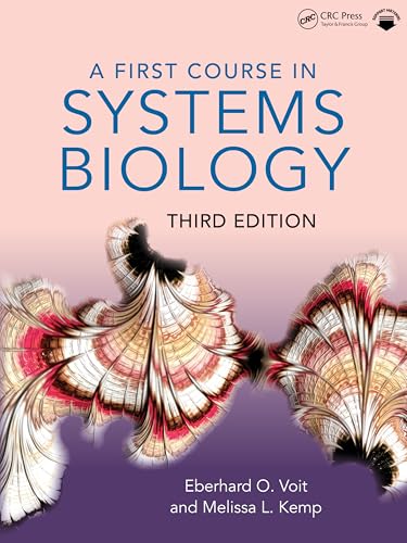 A First Course in Systems Biology von Taylor & Francis Ltd