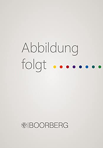 Einsatzlehre der Polizei: Anleitung für Ausbildung, Studium und Praxis - Band 1: Grundlagen von Richard Boorberg Verlag