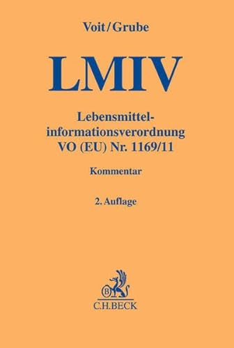 Lebensmittelinformationsverordnung: VO (EU) Nr. 1169/11 (Gelbe Erläuterungsbücher)
