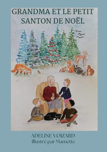 GrandMa et le petit santon de Noël (GrandPa et GrandMa) von Independently published