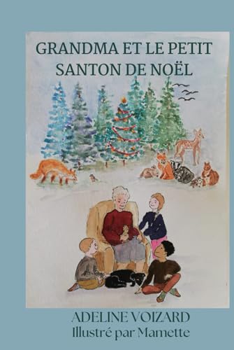 GrandMa et le petit santon de Noël von Independently published