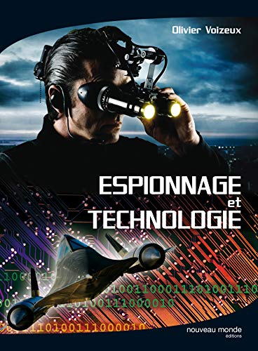 Espionnage et Technologie von NOUVEAU MONDE