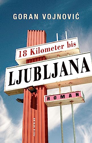 18 Kilometer bis Ljubljana (Transfer Bibliothek)
