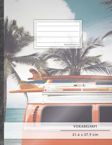 VOKABELHEFT DIN A4 • 50+ Seiten, Softcover, Register, Zweispaltig, Erfolgs-Tacker, "Strandurlaub" • Original #GoodMemos Schulheft • Fremdsprachen leicht lernen, Lineatur 53 VOKABELHEFT DIN A4 • 50+ Seiten, Softcover, Register, Zweispaltig, Erfolgs-Tacker, "Strandurlaub" • Original #GoodMemos Schulheft • Fremdsprachen leicht lernen, Lineatur 53