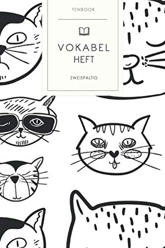Vokabelheft: Katzen Gesichter. 2 Spalten. 120 Seiten für Vokabeln mit schönem Design. Soft Cover 6x9 Zoll, ca. DIN A5 15x22cm. Vokabelheft: Katzen Gesichter. 2 Spalten. 120 Seiten für Vokabeln mit schönem Design. Soft Cover 6x9 Zoll, ca. DIN A5 15x22cm.