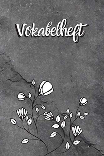 Vokabelheft: Mauerblume. 2 Spalten. 120 Seiten für Vokabeln mit schönem Design. Soft Cover 6x9 Zoll, ca. DIN A5 15x22cm. Vokabelheft: Mauerblume. 2 Spalten. 120 Seiten für Vokabeln mit schönem Design. Soft Cover 6x9 Zoll, ca. DIN A5 15x22cm.