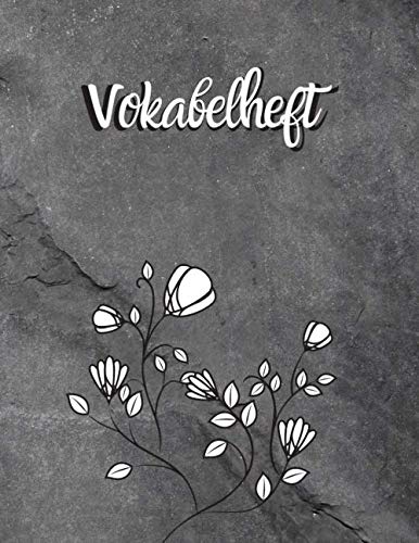 Vokabelheft: Mauerblume. 3 Spalten. 120 Seiten für Vokabeln mit schönem Design. Dreispaltiges Buch mit Soft Cover 8.5x11 Zoll, ca. DIN A4 21.6x27.9cm. Vokabelheft: Mauerblume. 3 Spalten. 120 Seiten für Vokabeln mit schönem Design. Dreispaltiges Buch mit Soft Cover 8.5x11 Zoll, ca. DIN A4 21.6x27.9cm. von Independently published