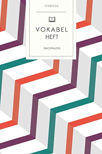 Vokabelheft: Optischer Knick Muster. 2 Spalten. 120 Seiten für Vokabeln mit schönem Design. Soft Cover 6x9 Zoll, ca. DIN A5 15x22cm. Vokabelheft: Optischer Knick Muster. 2 Spalten. 120 Seiten für Vokabeln mit schönem Design. Soft Cover 6x9 Zoll, ca. DIN A5 15x22cm.